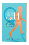 Sách Hành Trình Tuổi 14 - Guido Sgardoli