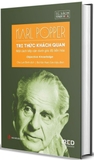 Bộ Sách Của Karl Popper: Sự Nghèo Nàn Của Thuyết Sử Luận Và Tri Thức Khách Quan (Bộ 2 Cuốn - Bìa Cứng)