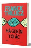 Sách Mã Gien Tội Ác của tác giả Franck Thilliez