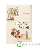 Sách Tiếng Việt Ân Tình - Lê Trọng Nghĩa (chủ biên)