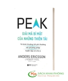 Sách Peak - Giải Mã Bí Ẩn Của Những Thiên Tài - Anders Ericsson, Robert Pool