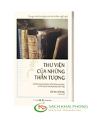 Sách Thư Viện Của Những Thần Tượng - Lee Ha-young