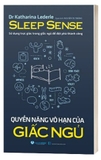 Quyền Năng Vô Hạn Của Giấc Ngủ - Dr Katharina Lederle