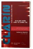 Sách GRUPO CLARÍN (Những Gã khổng Lồ Truyền Thông Qua Góc Nhìn Kinh Tế - Chính Trị) - Guillermo Mastrini, Martín Becerra, Ana Bizberge
