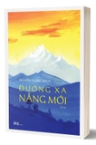 Sách Đường Xa Nắng Mới - Nguyễn Tường Bách