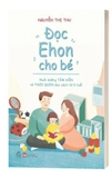 Sách Đọc ehon cho bé - Nguyễn Thị Thu