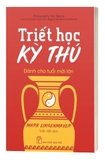  Triết Học Kỳ Thú Dành Cho Tuổi Mới Lớn - Mark Linsenmayer