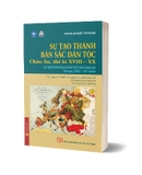 Sách Sự tạo thành bản sắc dân tộc. Châu Âu, thế kỷ XVIII - XX (Bìa Mềm) của nhiều tác giả