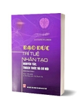 Sách Đạo Đức Trí Tuệ Nhân Tạo (Nguyên Tắc, Thách Thức Và Cơ Hội) Luciano Floridi