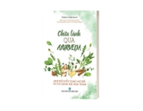 Sách Chữa Lành Qua Ayurveda (Mẹo Để Hiểu Tạng Người Và Tự Chăm Sóc Bản Thân) Sonica Krishan