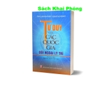 Sách Tư duy của các quốc gia: Đối ngoại lý trí (sách tham khảo) John J.MearsheimerSebastian Rosato