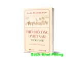 Sách Thể Chế Công Ở Việt Nam - Thế Kỷ XVIII (Đặng Phương Nghi)