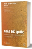 Giải đế quốc: Lấy châu Á làm phương pháp - Trần Quang Hưng