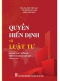 Quyền hiến định và luật tư: Những phát triển mới trên thế giới và Việt Nam (Sách chuyên khảo)