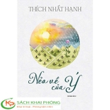 Sách Nẻo Về Của Ý - Thích Nhất Hạnh