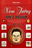 Sách Cẩm Nang Nhân Tướng Học - Xem Tướng Biết Người của tác giả Thiệu Vĩ Hoa