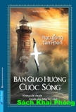 Sách Hạt Giống Tâm Hồn - Bản Giao Hưởng Cuộc Sống (Những câu chuyện truyền cảm hứng hay nhất) của nhiều tác giả