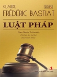 Luật Pháp - Claude, Frédéric Bastiat