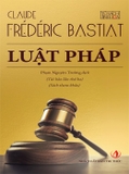 Luật Pháp - Claude, Frédéric Bastiat