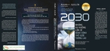 Sách 2030 - Những Xu Hướng Lớn Sẽ Định Hình Thế Giới Tương Lai của tác giả Mauro F. Guillén