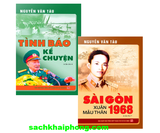 Combo (2 Cuốn Sách) Sài Gòn Xuân Mậu Thân 1968 + Tình Báo Kể Chuyện (Nguyễn Văn Tàu)