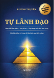 Tự Lãnh Đạo - Lương Thị Vân