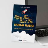 Sách Kiến Tạo Tuổi Trẻ Ngoại Hạng (Tấm bản đồ giúp bạn thành công tuổi 20) – Trần Ngọc Nam