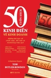 50 Cuốn Sách Kinh Điển Về Kinh Doanh - Tom Butler-Bowdon
