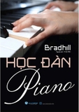 Học Đàn Piano - Brad Hill Mã SKU