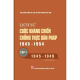 Bộ Lịch sử cuộc kháng chiến chống thực dân Pháp 1945 - 1954 (Bộ 3 tập)