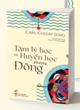 Tâm lý học và huyền học phương Đông - Carl Gustav Jung