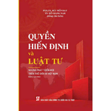 Quyền hiến định và luật tư: Những phát triển mới trên thế giới và Việt Nam (Sách chuyên khảo)