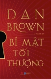 Bí Mật Tối Thượng (Bìa Cứng) - Dan Brown