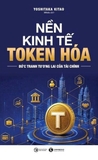Nền kinh tế token hóa: Bức tranh tương lai của tài chính - Yoshitaka Kitao