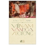 Sách Việt Nam Văn Hóa Sử Cương - Đào Duy Anh
