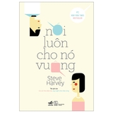 Sách Nói Luôn Cho Nó Vuông của tác giảa Steve Harvey