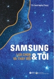 Sách Samsung & Tôi - Lựa Chọn Và Thay Đổi - Tô Chính Nghĩa