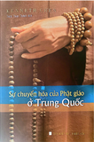 Sách Sự Chuyển Hóa Phật Giáo Ở Trung Quốc (Bìa mềm) - Kenneth Ch'en