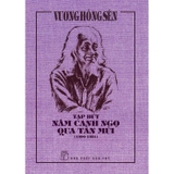 Tạp Bút Năm Canh Ngọ Qua Tân Mùi (1990-1991) - Vương Hồng Sển (Bìa Cứng)