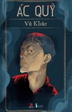 Ác Quỷ - Vũ Khúc