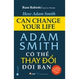 Combo (2 Cuốn Sách) Adam Smith Có Thể Thay Đổi Đời Bạn + Wild Problems - Dám Quyết Định (Russ Roberts)