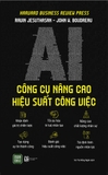 Sách AI – Công cụ nâng cao hiệu suất công việc - Ravin Jesuthasan và John W. Boudreau