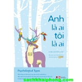 Combo (2 Cuốn Sách) Cái Tôi Chưa Khai Phá + Anh Là Ai Tôi Là Ai (Carl Gustav Jung)