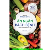  Ăn Ngăn Bách Bệnh - Cơ Chế Tự Chữa Lành Của Cơ Thể 