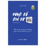 Sách Đừng Cố Giả Vờ Ổn -  Dae-Ho Choi