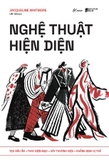 Sách Nghệ Thuật Hiện Diện -  Jacqueline Whitmore