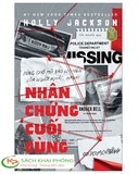 Sách Nhân Chứng Cuối Cùng của tác giả Holly Jackson