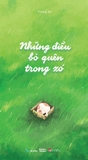 Sách Những Điều Bỏ Quên Trong Xó - Trong Xó