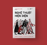 Sách Nghệ Thuật Hiện Diện -  Jacqueline Whitmore
