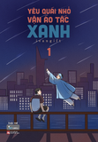 Sách Yêu Quái Nhỏ Vận Áo Tấc Xanh (Tập 1) - ivangift